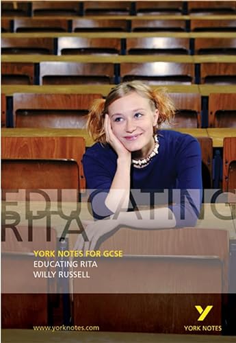 Willy Russell 'Educating Rita': With summaries and commentaries (York Notes for Gcse) von Pearson ELT